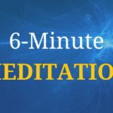 6-minute meditation with Darshan Mehta, MD, MPH