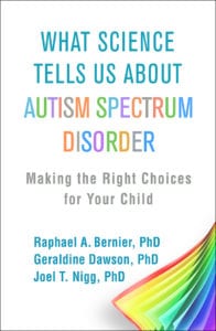 Book cover of "What Science Tells Us About Autism Spectrum Disorder"