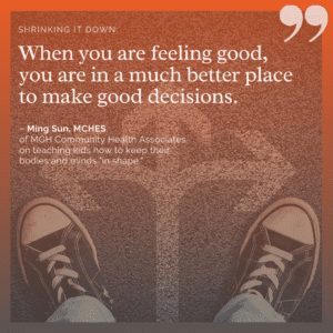 When you are feeling good, you are in a much better place to make good decisions. 